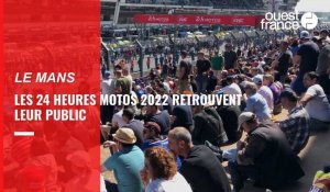 VIDÉO. Les 24 Heures du Mans motos retrouvent leur public