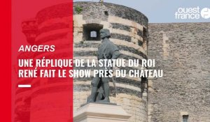 VIDÉO. Un clone de la statue du roi René fait sensation, devant le château d'Angers