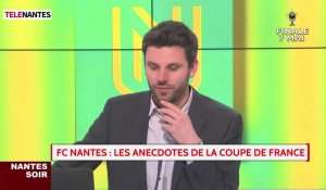 FC Nantes : les anecdotes de la Coupe de France