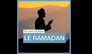 On vous explique : le Ramadan