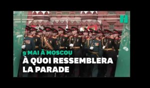 À quoi va ressembler la parade militaire du 9 mai à Moscou ?