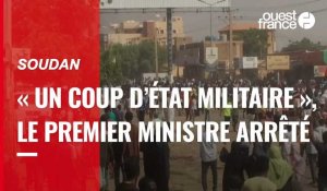 VIDÉO. Soudan : « un coup d’État militaire », plusieurs membres du gouvernement arrêtés
