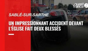 VIDÉO. Sablé-sur-Sarthe : les images de l'impressionnant accident qui a fait deux blessés en centre-ville