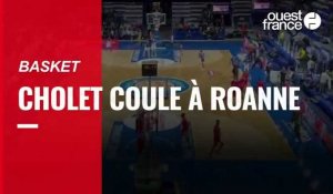 VIDÉO. Cholet Basket s'effondre face à Roanne