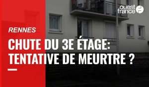 VIDÉO. Chute du 3e étage à Rennes: une tentative de meurtre ?