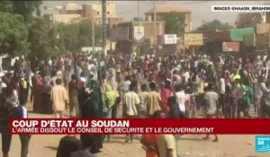 Coup d'Etat au Soudan : l'armée dissout le conseil de sécurité et le gouvernement
