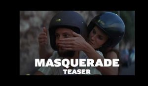 MASQUERADE – Official Teaser
