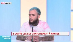 L'invité de Nantes Matin : il coiffe des SDF gratuitement à Nantes