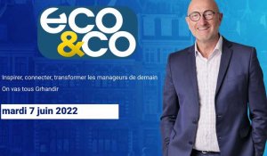 Eco & Co, le magazine de l'économie en Hauts-de-France du mardi 7 juin 2022