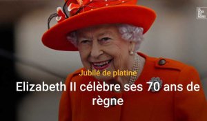 Jubilé de platine : la reine Elizabeth II célèbre ses 70 ans de règne