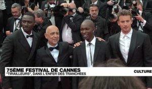 Cannes 2022 : le film "Tirailleurs" projette l'enfer des tranchées sur le grand écran