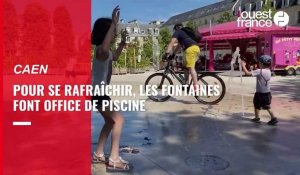 VIDEO. A Caen, les fontaines font office de piscine