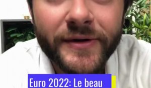 Euro 2022: Le beau parcours des Bleues