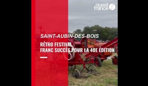 VIDEO. Plus de 5 000 personnes ont participé au Rétro festival de Saint-Aubin-des-bois : un succès !
