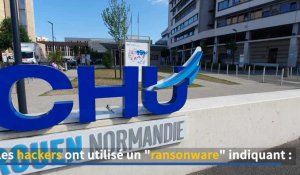 Cyberattaque : le CHU de Rouen le premier touché