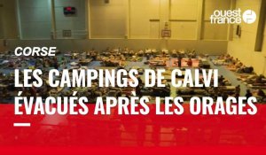 VIDÉO. Orages en Corse : plusieurs campings de Calvi évacués par précaution