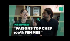 Les finalistes de "Top Chef", se confient: "C’est le talent, pas le sexe qui fait la différence"