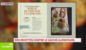 Ma Planète : des recettes contre le gâchis alimentaire