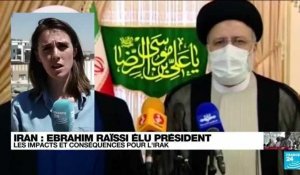 Présidentielle en Iran : victoire d'Ebrahim Raissi, quelles conséquences pour l'Irak ?