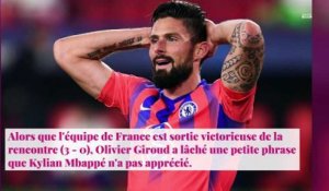 Kylian Mbappé en colère contre Olivier Giroud, Didier Deschamps forcé d'intervenir