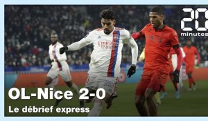 Ligue 1: Le débrief d'OL-OGC Nice (2-0)