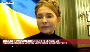 Ioulia Timochenko, ex-Première ministre ukrainienne : "Vladimir Poutine est prêt à tout"