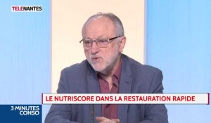 La Chronique Conso de Nantes Matin : le nutriscore dans la restauration rapide