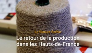 Filature Safilin : l'ouverture d'une usine à Béthune signe le retour au made in France