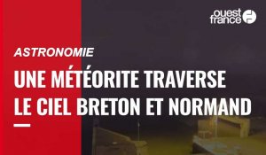 VIDÉO. Des chercheurs confirment l’observation d’un « bolide très lumineux » dans le ciel breton