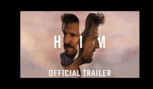 HIM - Official Trailer