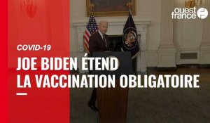 VIDÉO. États-Unis : Joe Biden étend la vaccination aux travailleurs pour lutter contre le Covid-19