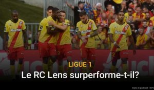 Football : le podcast 100% Lens, le RCL superforme-t-il en Ligue 1?