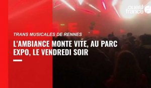 VIDÉO. Trans Musicales. À Rennes, l’ambiance est montée d’un cran vendredi soir