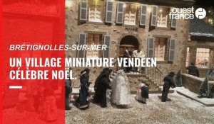 VIDÉO. Brétignolles-sur-Mer. La Féerie de Noël au village de Vendée miniature