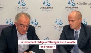 Expatriation: Un testament rédigé à l'étranger est-il valable en France ?