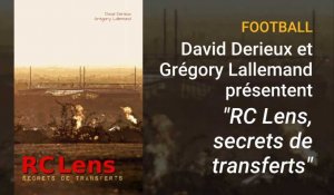 Football : la présentation du livre "RC Lens, secrets de transferts"
