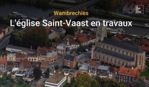 Wambrechies : point d'étape du chantier de rénovation de l'église Saint-Vaast