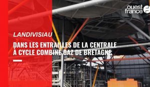 VIDÉO. Landivisiau : dans les entrailles de la centrale à cycle combiné gaz bretonne