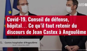 VIDÉO. Conseil de défense, hôpital… Ce qu’il faut retenir du discours de Jean Castex à Angoulême