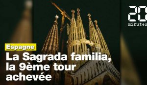 Barcelone: La neuvième tour de la Sagrada Familia est achevée