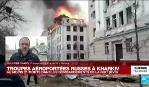 Guerre en Ukraine : Kharkiv, Kherson, Konotop...des combats sur plusieurs fronts