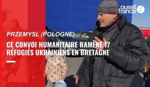 VIDÉO. Depuis la Pologne, ce convoi ramène 17 réfugiés Ukrainiens en Bretagne