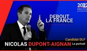 Présidentielle 2022 : le portrait de Nicolas Dupont-Aignan 