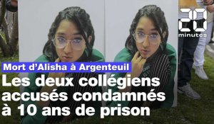 Mort d’Alisha à Argenteuil : Les deux collégiens accusés d'avoir noyé l'adolescente condamnés à 10 ans de prison
