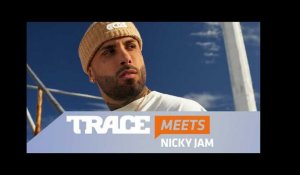 Nicky Jam : "Je pense que 90 % des relations sont toxiques" l Trace Meets Latina