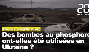 Guerre en Ukraine: C'est quoi une bombe au phosphore?