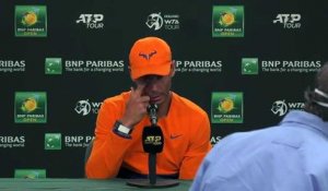 ATP - Indian Wells 2022 - Rafael Nadal : "Now I'm in the final and I want to enjoy it"