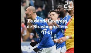 Le débrief express de Strasbourg-Lens (1-0) en Ligue 1