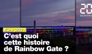 Euro 2021 : C'est quoi cette histoire de Rainbow Gate ?