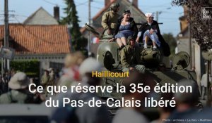 Haillicourt ; Ce que réserve la 35e édition  du Pas-de-Calais libéré